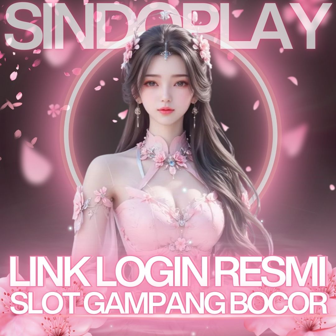 SINDOPLAY : Penyedia Games Slot Online Gacor Sindo Slot Indonesia